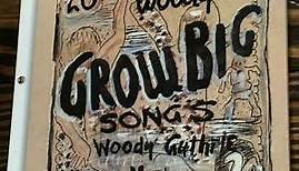 Arlo Guthrie - Woody's 20 Grow Big Songs