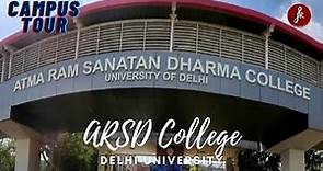 Atma Ram Sanatan Dharma College (Delhi University) Campus Tour || South Campus || College Fest -Tide