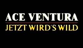 Ace Ventura - Jetzt wird's wild - Trailer (1995)