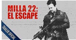 Milla 22: El Escape | Trailer Oficial | Subtitulado