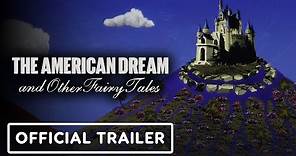 The American Dream and Other Fairy Tales - Official Trailer (2022) Abigail E. Disney