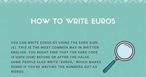 How to Write Euros (Full Explanation with Examples)