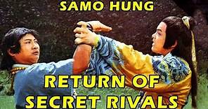 Wu Tang Collection - SAMO HUNG in RETURN OF SECRET RIVALS
