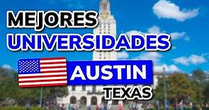 🥇 Las 5 mejores Universidades en Austin (Texas)