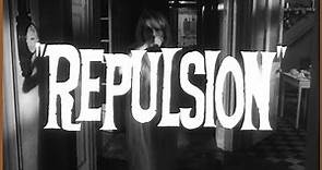 Repulsion (Movie Trailer) 1965