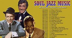 Soul Jazz Music Best Songs - Best Soul Jazz Songs Of All Time - Cassic Songs 70s 80s 90s