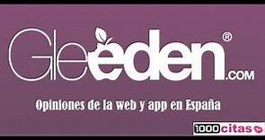 Gleeden Opiniones 2023 sobre la web y app de encuentros en España