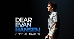 Dear Evan Hansen - Official Trailer [HD]
