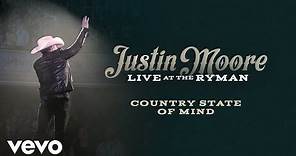 Justin Moore - Country State Of Mind (Live at the Ryman / Audio) ft. Chris Janson