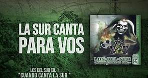CD 1, Cuando Canta la Sur - Cuando canta la sur.