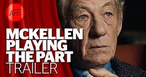 McKellen Playing the Part | UK trailer