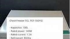 Chest Freezer TCL TCF-100YID | Box pendingin kulkas TCF100YID 100L #iwandichannel