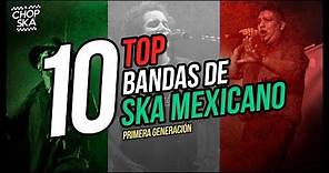 Top 10 Bandas del Ska Mexicano | Primera Generación