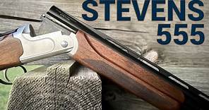 Stevens 555: Budget Over/Under Shotgun Worth Taking a Look At