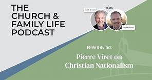 Pierre Viret on Christian Nationalism