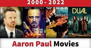 Aaron Paul Movies (2000-2022)