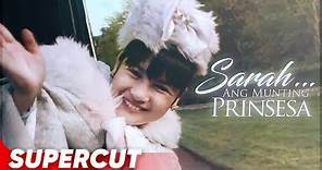 Sarah... Ang Munting Prinsesa | Camille Prats | Supercut