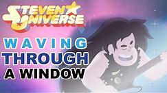 Steven Universe (Waving Through a Window) - Dear Evan Hansen