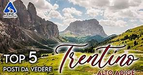 Trentino-Alto Adige: Top 5 Città e Luoghi da Visitare | 4K
