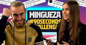 MINGUEZA DESTROYS THE #90secondschallenge