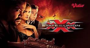 XXX: State Of The Union