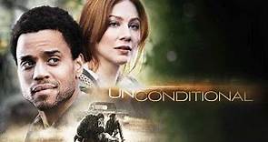 Unconditional (2012) Trailer