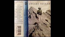 Dwight Yoakam – Just Lookin' For A Hit [Full Tape, 1989]