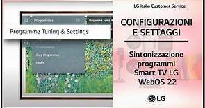 TV LG | Sintonizzazione dei programmi sulla Smart TV LG WebOS 22
