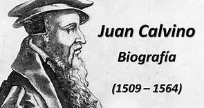Juan Calvino - Biografía