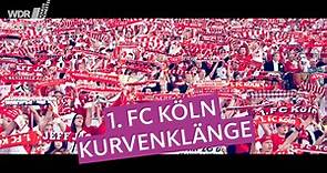 Kurvenklänge: 1. FC Köln