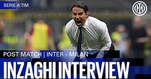 INTER 5-1 MILAN | INZAGHI INTERVIEW 🎙️⚫🔵