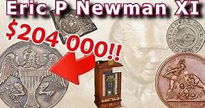 Early US Coins from Eric P Newman Part XI Coin Auction