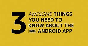 IMDb Tips & Tricks: Android App New Features
