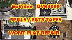 GoVideo DVD-VCR PART 1 WILL NOT PLAY DVR4000 EATS TAPES REPAIR FIX