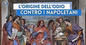 Come nasce l'odio verso i napoletani? Una storia che comincia a Firenze 500 anni fa.