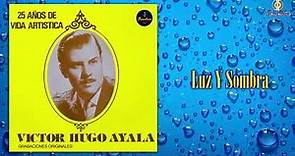 25 Años de Vida Artistica (ÁLBUM) – Victor Hugo Ayala - Remasterizado | Tradicional Colombiana