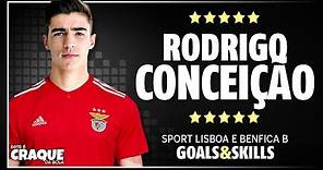 RODRIGO CONCEIÇÃO ● SL Benfica B ● Goals & Skills
