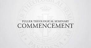 2022 Graduación de Seminario Teológico Fuller