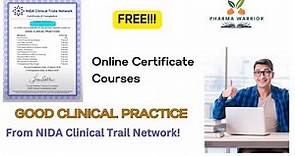 Free Certificate Course | Good Clinical Practice | For Pharma & Life Sciences|NIDA Clinical Trail |