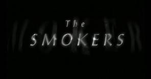 The smokers (Trailer castellano)