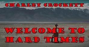 Charley Crockett - Welcome To Hard Times (karaoke)