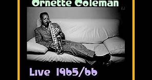 Ornette Coleman Trio - Live 1965/66 (Complete Bootleg)
