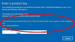 How to fix "The product key you entered didn't work windows 10" error code 0xc004f050