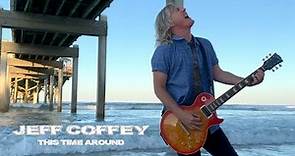 Jeff Coffey - "This Time Around"
