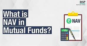 What Is NAV (Net Asset Value)? | How to Calculate NAV? | DSP Mutual Fund