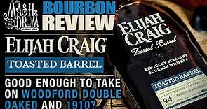 Elijah Craig Toasted Barrel Bourbon Review