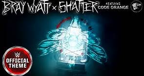 Bray Wyatt – Shatter (feat. Code Orange) [Entrance Theme]
