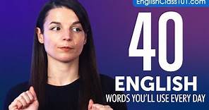 40 English Words You'll Use Every Day - Basic Vocabulary #44