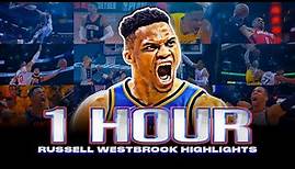 1 Hour Of INSPIRING Russell Westbrook Highlights 😤