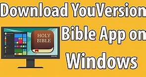 Download YouVersion Bible App on Windows
